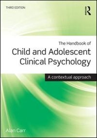 Front cover_The Handbook Of Child And Adolescent Clinical Psychology