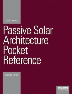 Front cover_Passive Solar Architecture Pocket Reference