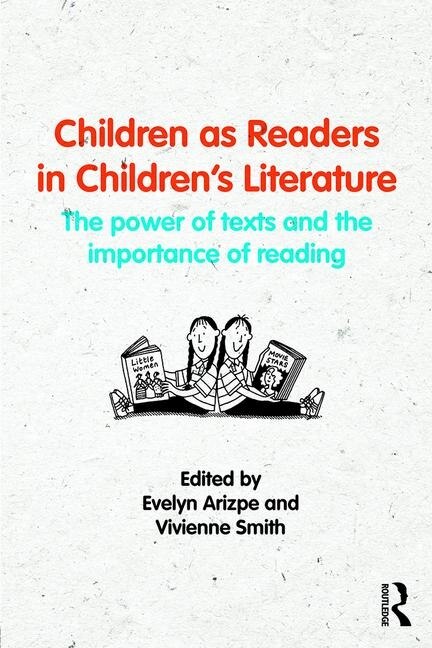 Front cover_Children As Readers In Children's Literature