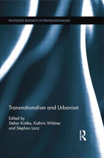 Front cover_Transnationalism And Urbanism