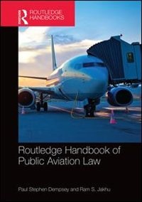 Front cover_Routledge Handbook Of Public Aviation Law