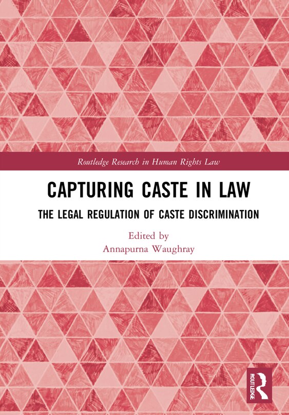 Front cover_Capturing Caste In Law