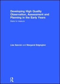 Front cover_Developing High Quality Observation, Assessment And Planning In The Early Years