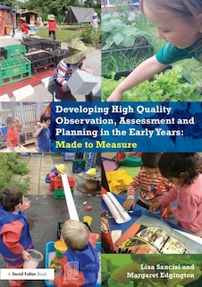 Couverture_Developing High Quality Observation, Assessment And Planning In The Early Years