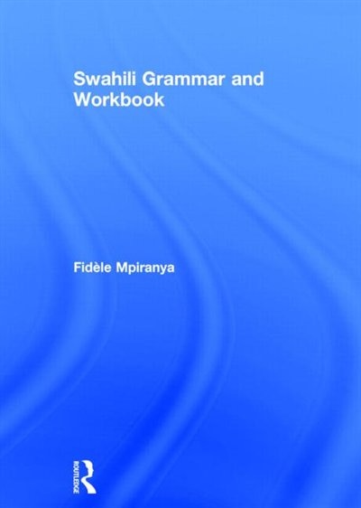 Couverture_Swahili Grammar And Workbook