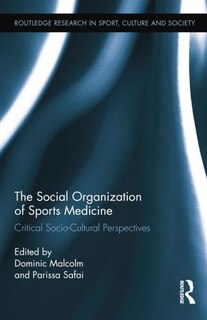 Front cover_The Social Organization of Sports Medicine