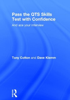 Front cover_Pass The Qts Skills Tests With Confidence
