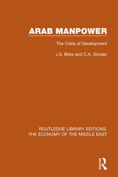 Front cover_Arab Manpower (RLE Economy of Middle East)