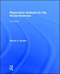 Front cover_Regression Analysis For The Social Sciences