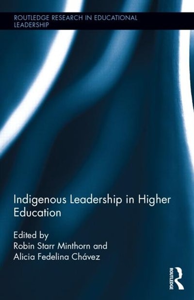 Couverture_Indigenous Leadership In Higher Education