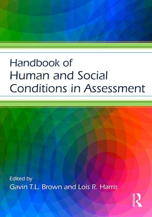 Handbook Of Human And Social Conditions In Assessment