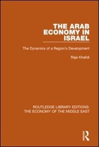 Couverture_The Arab Economy in Israel (RLE Economy of Middle East)