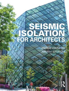 Front cover_Seismic Isolation For Architects