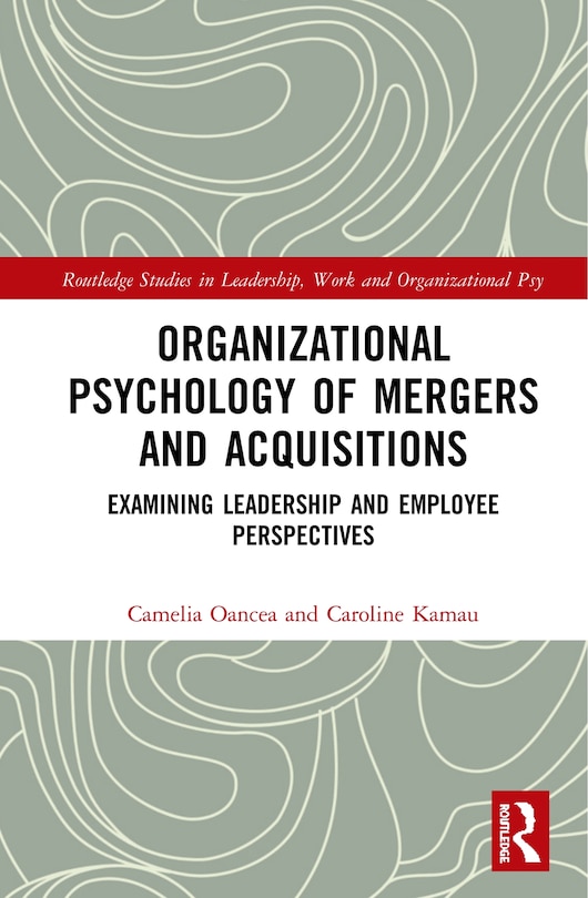 Front cover_Organizational Psychology of Mergers and Acquisitions