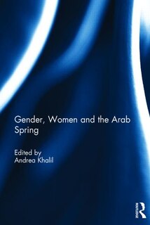 Couverture_Gender, Women And The Arab Spring