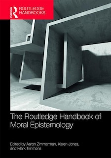 Couverture_The Routledge Handbook of Moral Epistemology