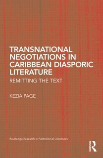 Front cover_Transnational Negotiations In Caribbean Diasporic Literature
