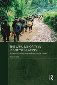 Couverture_The Lahu Minority In Southwest China