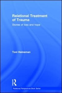 Front cover_Relational Treatment Of Trauma