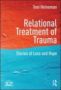 Front cover_Relational Treatment Of Trauma