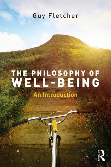 Front cover_The Philosophy Of Well-being