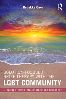 Couverture_Solution-focused Brief Therapy With The Lgbt Community