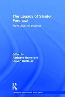 Front cover_The Legacy Of Sandor Ferenczi