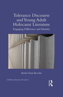 Couverture_Tolerance Discourse And Young Adult Holocaust Literature