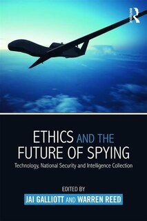 Front cover_Ethics And The Future Of Spying