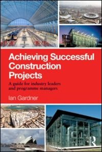 Couverture_Achieving Successful Construction Projects