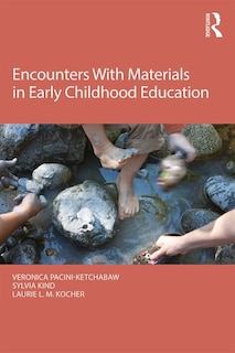 Couverture_Encounters With Materials In Early Childhood Education