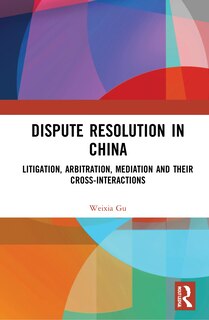 Front cover_Dispute Resolution in China