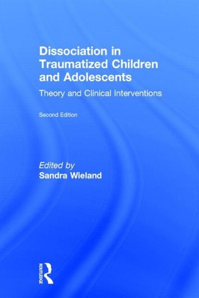 Couverture_Dissociation In Traumatized Children And Adolescents