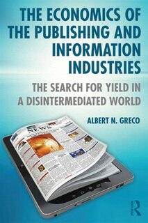 Couverture_The Economics Of The Publishing And Information Industries