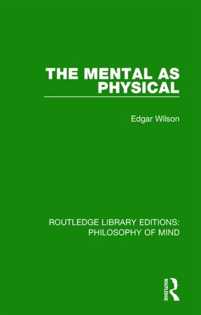 Front cover_The Mental as Physical