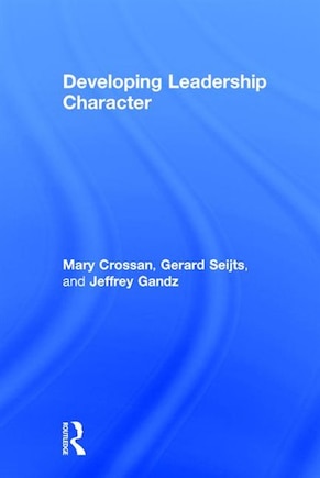 Developing Leadership Character