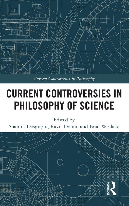 Couverture_Current Controversies In Philosophy Of Science