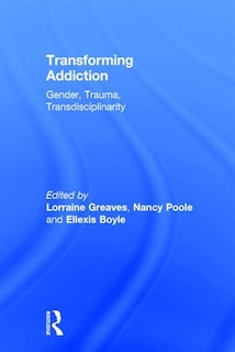 Front cover_Transforming Addiction
