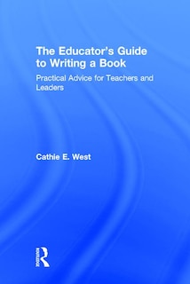 Front cover_The Educator's Guide To Writing A Book