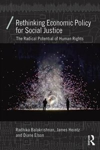 Front cover_Rethinking Economic Policy For Social Justice