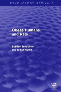 Front cover_Obese Humans and Rats (Psychology Revivals)