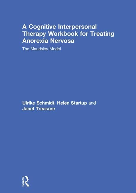 Couverture_A Cognitive-Interpersonal Therapy Workbook for Treating Anorexia Nervosa