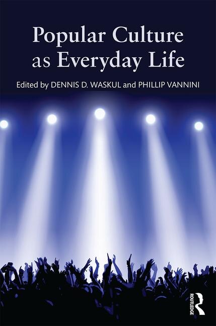Couverture_Popular Culture As Everyday Life