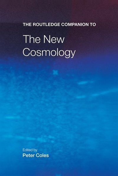 Couverture_The Routledge Companion to the New Cosmology