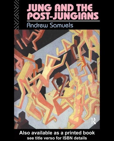 Front cover_Jung And The Post-jungians