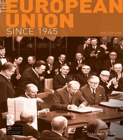 Front cover_The European Union Since 1945