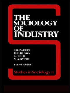 Front cover_The Sociology of Industry