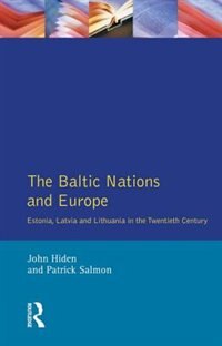 Front cover_The Baltic Nations And Europe