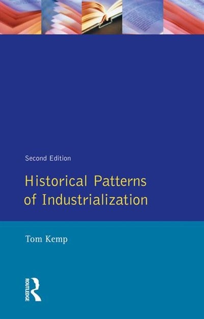 Front cover_Historical Patterns Of Industrialization