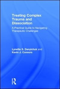 Couverture_Treating Complex Trauma And Dissociation